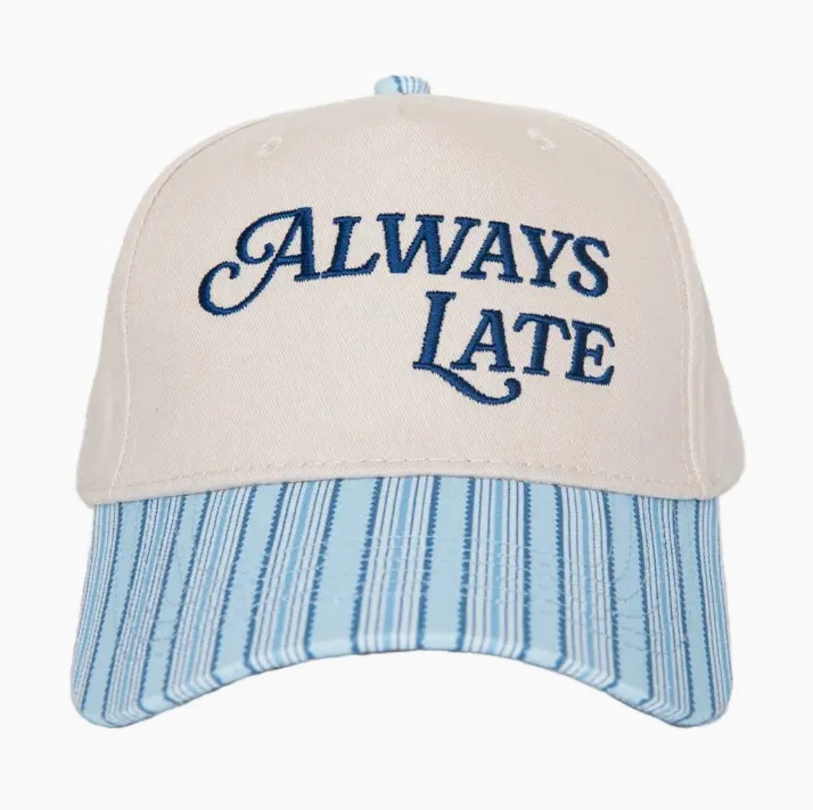 Always Late Hat